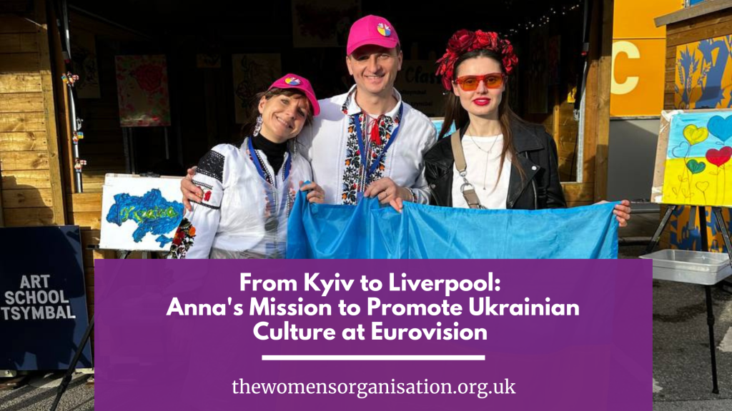 From Kyiv to Liverpool: Anna’s Mission to Promote Ukrainian Culture at Eurovision
